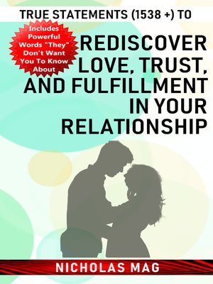 cover image of True Statements (1538 +) to Rediscover Love, Trust, and Fulfillment in Your Relationship
